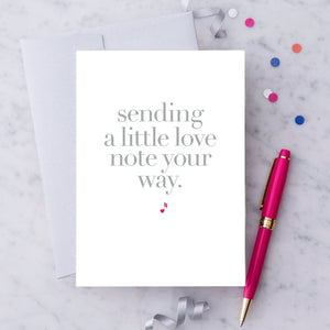 Sending A Little Love Note Your Way