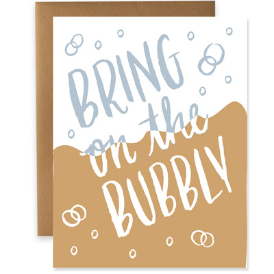Bring On The Bubbly Greeting Card