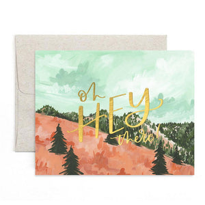 Hey There Sherwood Greeting Card
