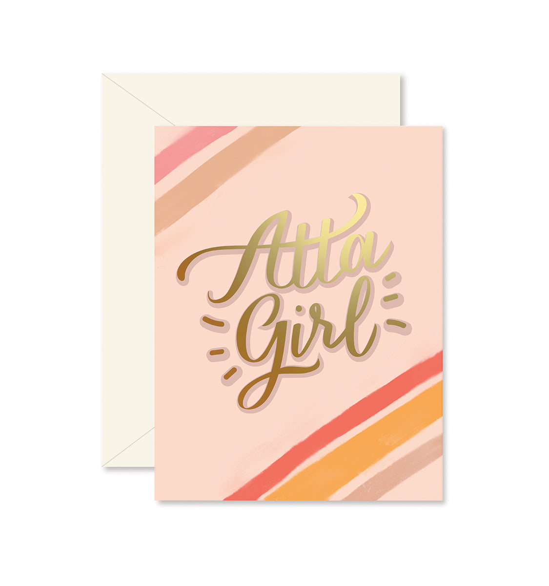 Atta Girl Greeting Card