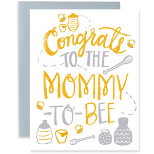 Mommy To Bee Greeting Card