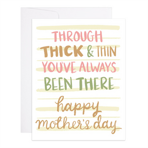 Thick and Thin Mother's Day Card